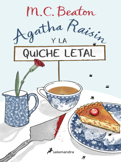 Title details for Agatha Raisin y la quiche letal by M.C. Beaton - Available